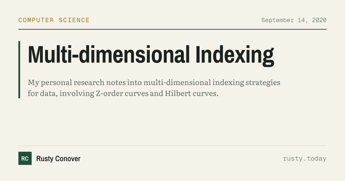 Multi-dimensional Indexing — Rusty Conover